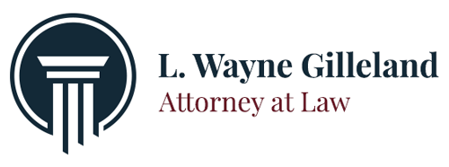 L. Wayne Gilleland Attorney at Law